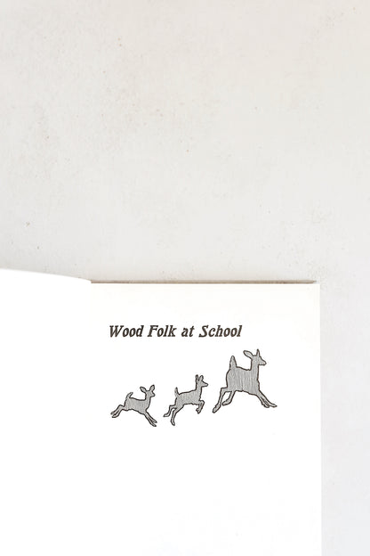 Wood Folk at School