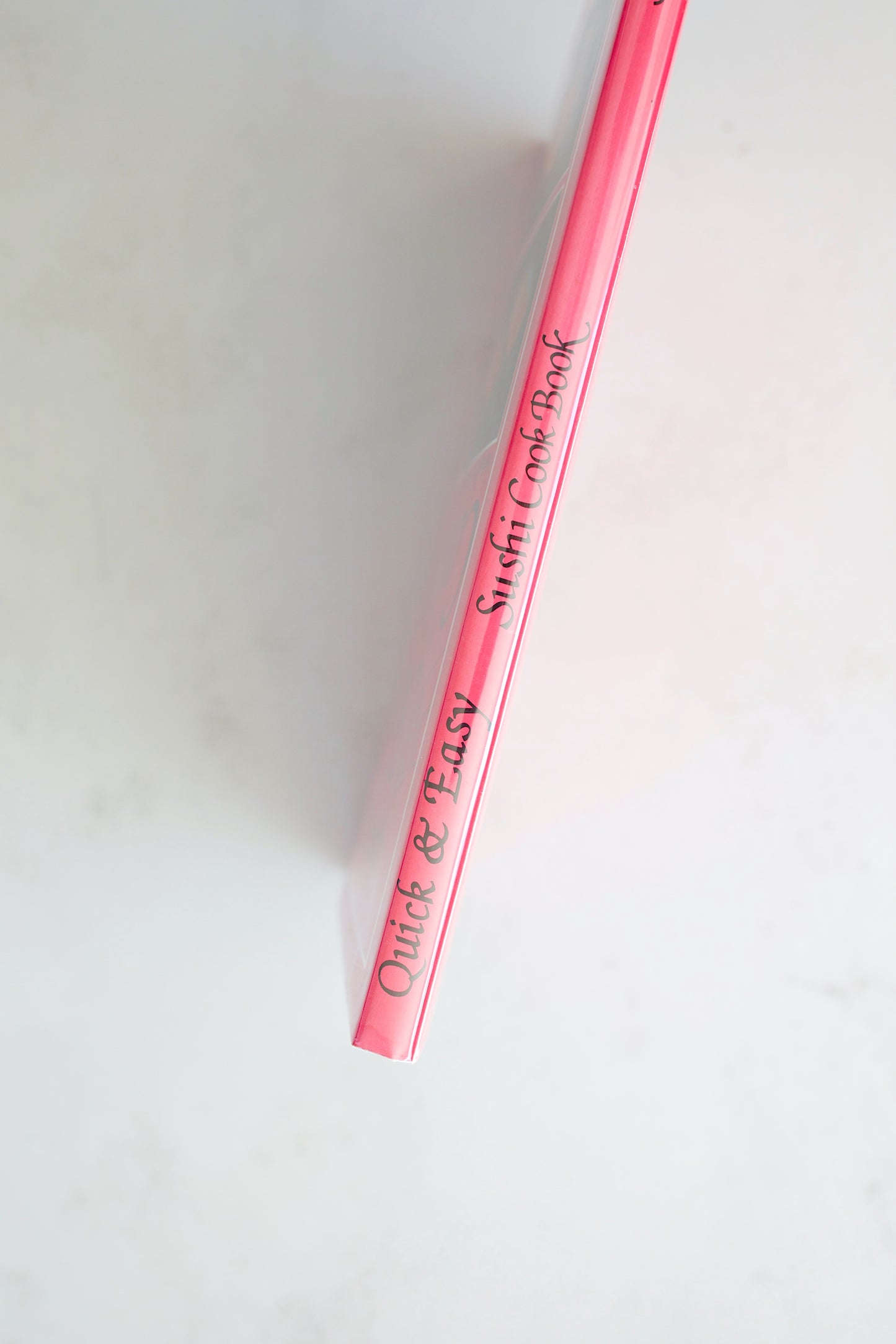 Quick & Easy Sushi Cookbook